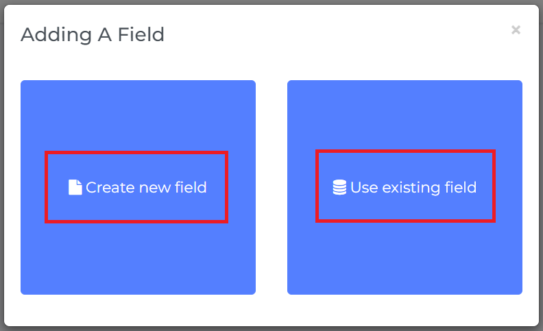 two options create new field or use existing field.png