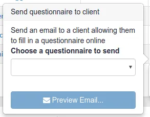 Choosing a questionnaire to send